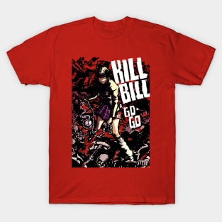 Kill Bill a go go T-Shirt